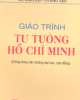 Giáo trình môn Tư tưởng Hồ Chí Minh - PGS.TS. Mạch Quang Thắng (chủ biên)