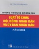 Ebook Những nội dung cơ bản của Luật tổ chức Hội đồng nhân dân và Ủy ban nhân dân năm 2003: Phần 2 – NXB Tư pháp