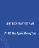 Bài giảng Luật hiến pháp Việt Nam: Bài 2 - ThS. Phan Nguyễn Phương Thảo