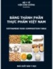 Ebook Bảng thành phần thực phẩm Việt Nam - Vietnamese Food Composition Table