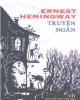 Ebook Ernest Hemingway - Truyện ngắn: Phần 2