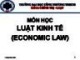 Bài giảng Luật Kinh tế (Economic Law) - Chương 6: Công ty hợp danh