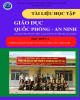 Tài liệu học tập Giáo dục Quốc phòng và An ninh (Học phần 1: Đường lối quân sự của Đảng cộng Sản Việt Nam): Phần 2
