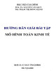 Ebook Hướng dẫn giải bài tập Mô hình Toán kinh tế: Phần 2 - PGS. TS Nguyễn Văn Quý