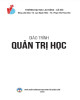 Giáo trình Quản trị học: Phần 1 - TS. Lục Mạnh Hiển