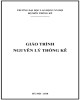 Giáo trình Nguyên lý thống kê: Phần 1 - Trường ĐH Lao động Xã hội