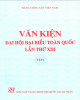 Ebook Văn kiện Đại hội đại biểu toàn quốc lần thứ XIII (Tập 1)