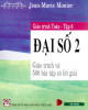 Giáo trình Toán - Tập 6: Đại số 2 (Tái bản lần thứ năm) - Phần 2