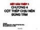 Bài giảng Kết cấu thép 1: Chương 4 - TS. Thái Sơn