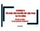Bài giảng Tổ chức thi công: Chương 5 - PGS.TS. Đỗ Tiến Sỹ