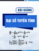 Bài giảng Đại số tuyến tính: Chương 4 - TS. Đặng Văn Vinh