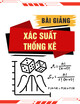 Bài giảng Xác suất thống kê - Chương 4: Thống kê - Ước lượng tham số