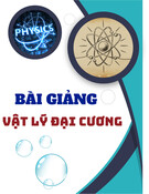 Bài giảng Vật lý đại cương: Chương 1 - Học viện Kỹ thuật mật mã