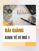 Bài giảng Kinh tế vĩ mô 1 - Chương 3: Tổng cầu và chính sách tài khóa