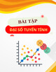 Bài tập Đại số tuyến tính