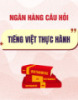Ngân hàng câu hỏi môn Tiếng Việt thực hành