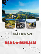 Bài giảng Địa lý du lịch: Chương 4 - ThS. Nguyễn Lâm Quỳnh My