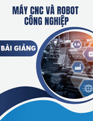 Bài giảng Máy CNC và Robot công nghiệp: Chương 3 - Hệ tọa độ đặc trưng và nguyên tắc điều khiển số CNC