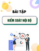 Bài tập Kiểm soát nội bộ - Trường Đại học Lao động Xã hội CS2