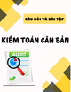 Câu hỏi và bài tập Kiểm toán căn bản