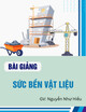 Bài giảng Sức bền vật liệu: Chương 3 + 4 - Nguyễn Như Hiếu