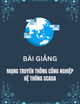 Bài giảng Mạng truyền thông công nghiệp - Hệ thống SCADA: Chương 2 - Hệ thống mạng truyền thông Simatic NET