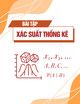Bài tập Xác suất thống kê - Học kì II năm học 2020-2021