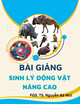 Bài giảng Sinh lý động vật nâng cao: Phần 3 - PGS. TS. Nguyễn Bá Mùi