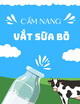 Cẩm nang Vắt sữa bò
