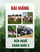 Bài giảng môn Rèn nghề chăn nuôi 2