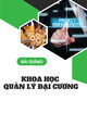 Bài giảng Khoa học quản lý đại cương: Chương 5 - Chức năng lãnh đạo